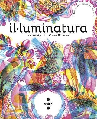 IL.LUMINATURA | 9788466141192 | WILLIAMS, RACHEL | Llibreria La Gralla | Librería online de Granollers