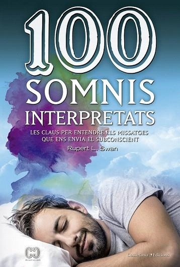 100 SOMNIS INTERPRETATS | 9788490344941 | SWAN, RUPERT L.  | Llibreria La Gralla | Llibreria online de Granollers