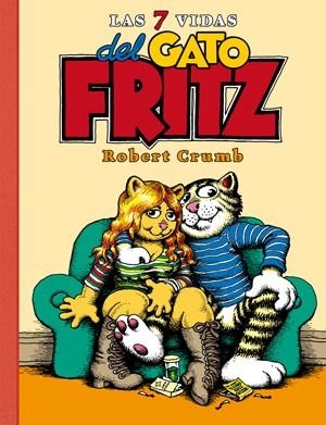 7 VIDAS DEL GATO FRITZ, LAS | 9788416400393 | CRUMB, ROBERT | Llibreria La Gralla | Llibreria online de Granollers