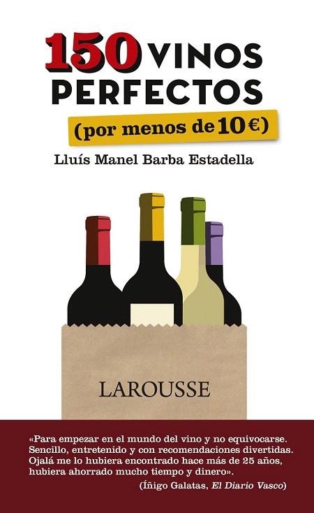 150 VINOS PERFECTOS (POR MENOS DE 10 EUROS) | 9788416641505 | BARBA ESTADELLA, LLUÍS MANEL | Llibreria La Gralla | Llibreria online de Granollers