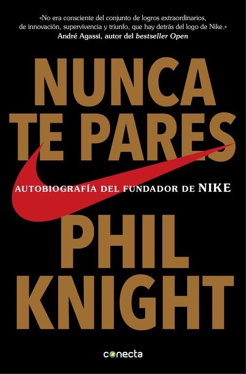 NUNCA TE PARES | 9788416029778 | KNIGHT, PHIL | Llibreria La Gralla | Llibreria online de Granollers