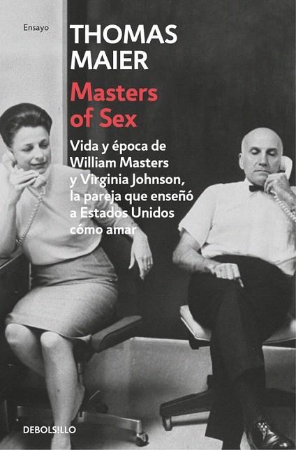 MASTERS OF SEX (BOLSILLO) | 9788466336840 | MAIER, THOMAS | Llibreria La Gralla | Llibreria online de Granollers