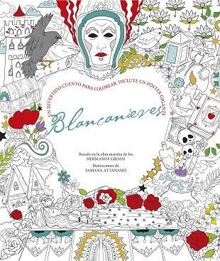 BLANCANIEVES | 9788494578427 | ATTANASIO, FABIANA (IL) | Llibreria La Gralla | Llibreria online de Granollers