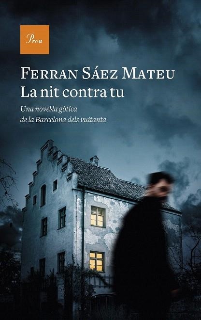 NIT CONTRA TU, LA | 9788475886329 | SAEZ, FERRAN | Llibreria La Gralla | Llibreria online de Granollers