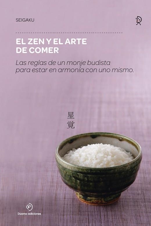 ZEN Y EL ARTE DE COMER | 9788416634316 | SIGAKU | Llibreria La Gralla | Llibreria online de Granollers