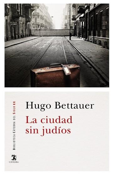 CIUDAD SIN JUDIOS, LA | 9788437635989 | BETTAUER, HUGO | Llibreria La Gralla | Llibreria online de Granollers