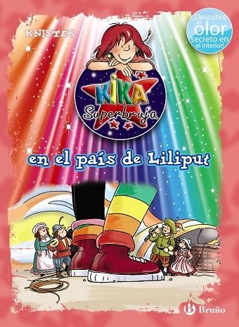 KIKA SUPERBRUJA EN EL PAIS DE LILIPUT  | 9788469606728 | KNISTER | Llibreria La Gralla | Llibreria online de Granollers