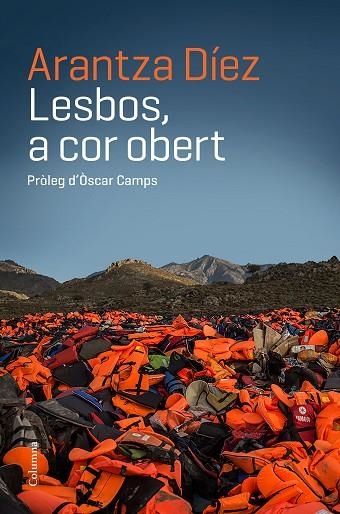 LESBOS, A COR OBERT | 9788466421447 | DIEZ, ARANTZA | Llibreria La Gralla | Llibreria online de Granollers