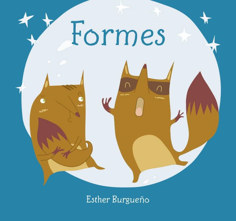 FORMES | 9788416434466 | BURGUEÑO, ESTHER | Llibreria La Gralla | Llibreria online de Granollers