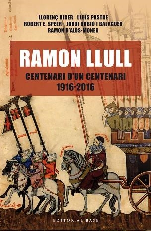 RAMON LLULL CENTENARI D'UN CENTENARI 1916-2016 | 9788416587438 | VVAA | Llibreria La Gralla | Llibreria online de Granollers