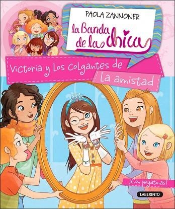 VICTORIA Y LOS COLGANTES DE LA AMISTAD | 9788484838753 | ZANNONER, PAOLA | Llibreria La Gralla | Llibreria online de Granollers