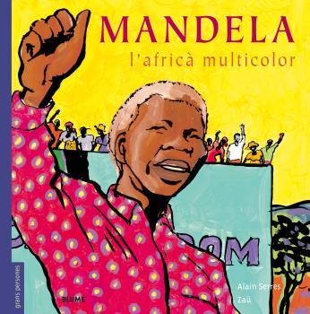 MANDELA (CATALÀ) | 9788498019681 | SERRES, ALAIN / ZAÜ | Llibreria La Gralla | Llibreria online de Granollers