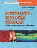 HISTOLOGÍA Y BIOLOGÍA CELULAR + STUDENTCONSULT (4ª ED.) | 9788490229590 | KIERSZENBAUM, ABRAHAM L./TRES, LAURA L. | Llibreria La Gralla | Llibreria online de Granollers