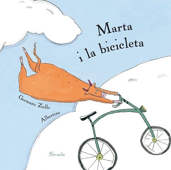 MARTA I LA BICICLETA | 9788416854479 | ZULLO, GERMANO; ALBERTINE | Llibreria La Gralla | Llibreria online de Granollers