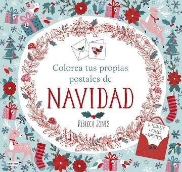 COLOREA TUS PROPIAS POSTALES DE NAVIDAD | 9788408161516 | JONES, REBECCA | Llibreria La Gralla | Llibreria online de Granollers