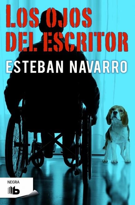 OJOS DEL ESCRITOR, LOS (BOLSILLO) | 9788490703083 | NAVARRO, ESTEBAN | Llibreria La Gralla | Llibreria online de Granollers