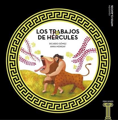 TRABAJOS DE HÉRCULES, LOS | 9788414005460 | GÓMEZ GIL, RICARDO/MONGAY, ANNA | Llibreria La Gralla | Llibreria online de Granollers