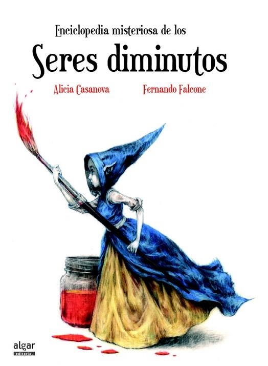 ENCICLOPEDIA MISTERIOSA DE LOS SERES DIMINUTOS | 9788491420224 | CASANOVA, ALICIA | Llibreria La Gralla | Llibreria online de Granollers