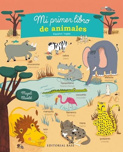 MI PRIMER LIBRO DE ANIMALES | 9788415706847 | CLAVELET, MAGALI | Llibreria La Gralla | Llibreria online de Granollers