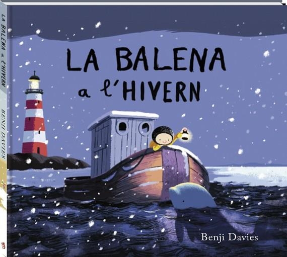 BALENA A L'HIVERN, LA | 9788416394395 | DAVIES, BENJI | Llibreria La Gralla | Llibreria online de Granollers