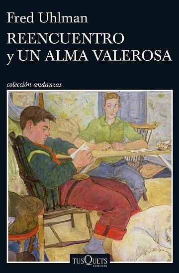 REENCUENTRO Y UN ALMA VALEROSA | 9788490663462 | UHLMAN, FRED  | Llibreria La Gralla | Librería online de Granollers