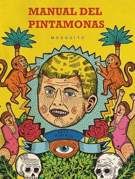 MANUAL DEL PINTAMONAS | 9788494555671 | PERCALES ASIS | Llibreria La Gralla | Llibreria online de Granollers