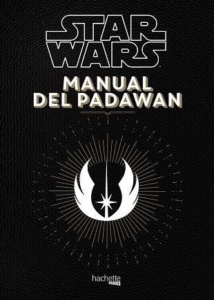 MANUAL DEL PADAWAN | 9788416857111 | BEAUJOUAN, NICOLAS/TOUBOUL, PHILIPPE | Llibreria La Gralla | Llibreria online de Granollers