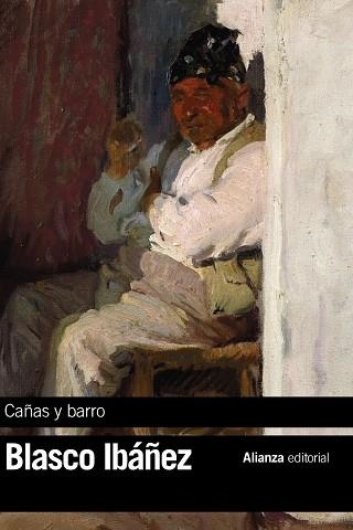 CAÑAS Y BARRO (BOLSILLO) | 9788491045342 | BLASCO IBÁÑEZ, VICENTE | Llibreria La Gralla | Llibreria online de Granollers