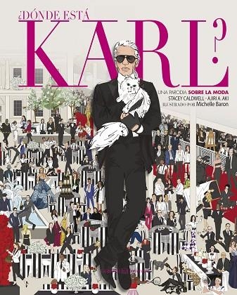 DONDE ESTA KARL? | 9788426144027 | CALDWELL, STACEY; AKI, AJIRI A. | Llibreria La Gralla | Llibreria online de Granollers