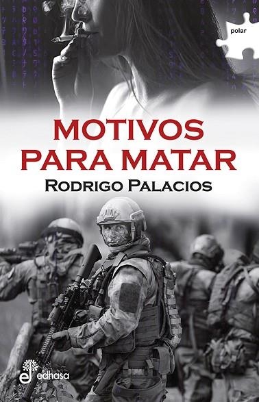 MOTIVOS PARA MATAR | 9788435010993 | PALACIOS, RODRIGO | Llibreria La Gralla | Llibreria online de Granollers