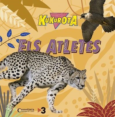 KUKUROTA ELS ATLETES | 9788490345368 | SAÑE, JAUME; BROQUETAS, CRISTINA | Llibreria La Gralla | Librería online de Granollers