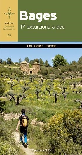 BAGES 17 EXCURSIOS A PEU | 9788490345337 | HUGUET, POL | Llibreria La Gralla | Llibreria online de Granollers