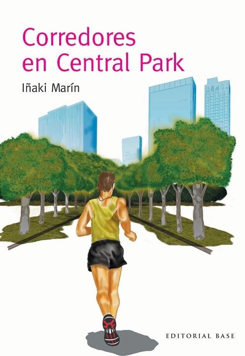 CORREDORES EN CENTRAL PARK | 9788415706939 | MARIN | Llibreria La Gralla | Llibreria online de Granollers