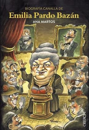 BIOGRAFIA CANALLA DE EMILIA PARDO BAZAN | 9788441538405 | MARTOS, ANA | Llibreria La Gralla | Llibreria online de Granollers