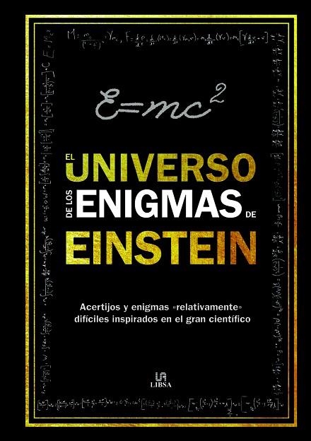 UNIVERSO DE LOS ENIGMAS DE EINSTEIN, EL | 9788466234238 | DEDOPULOS, TIM | Llibreria La Gralla | Llibreria online de Granollers