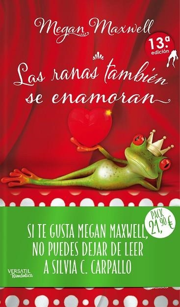 RANAS TAMBIEN SE ENAMORAN, LAS / SI EL PAMOR TE DIJO NO PREGUNTALE OTRA VEZ (PACK) | 9788416580576 | MAXWELL, MEGAN / CARPALLO, SILVIA C. | Llibreria La Gralla | Llibreria online de Granollers