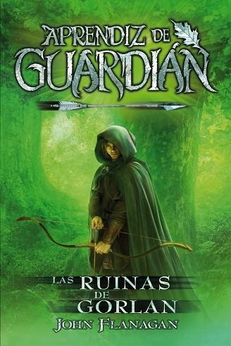 APRENDIZ DE GUARDIAN. LAS RUINAS DE GORLAN | 9788416387847 | FLANAGAN, JOHN | Llibreria La Gralla | Llibreria online de Granollers