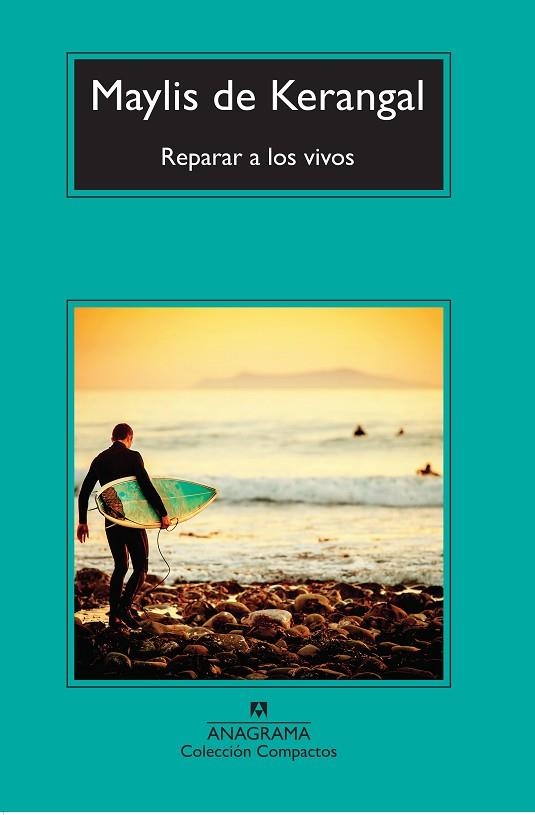 REPARAR A LOS VIVOS (BOLSILLO) | 9788433978097 | KERANGAL, MAYLIS DE | Llibreria La Gralla | Llibreria online de Granollers