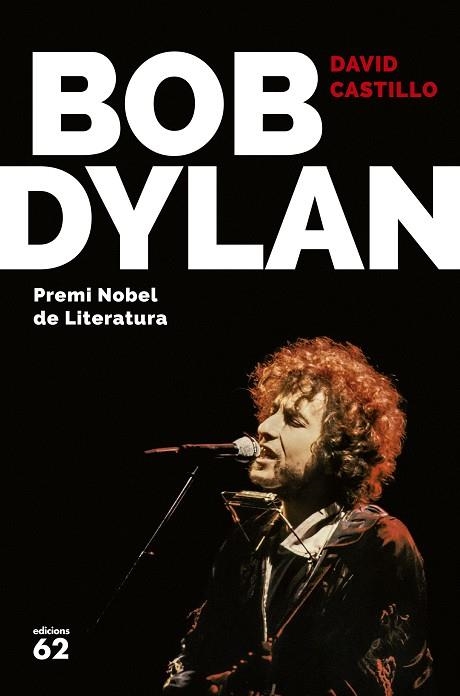 BOB DYLAN | 9788429775679 | CASTILLO, DAVID | Llibreria La Gralla | Librería online de Granollers