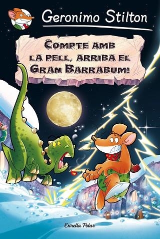 COMPTE AMB LA PELL, ARRIBA EL GRAN BARRABUM! | 9788491370192 | GERONIMO STILTON | Llibreria La Gralla | Llibreria online de Granollers