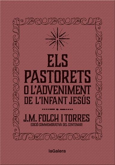 PASTORETS O L'ADVENIMENT DE L'INFANT JESÚS, ELS | 9788424658892 | FOLCH I TORRES, JOSEP MARIA | Llibreria La Gralla | Llibreria online de Granollers