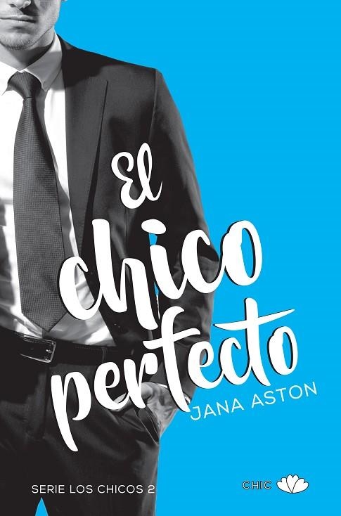 CHICO PERFECTO, EL  | 9788416223534 | ASTON, JANA | Llibreria La Gralla | Llibreria online de Granollers