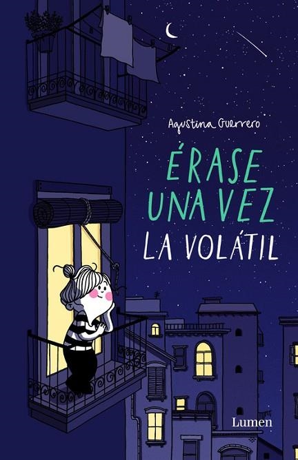 ERASE UNA VEZ LA VOLATIL | 9788426403384 | GUERRERO, AGUSTINA | Llibreria La Gralla | Librería online de Granollers