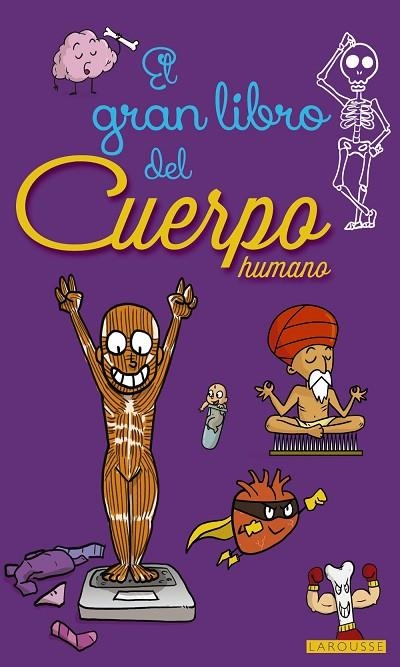 GRAN LIBRO DEL CUERPO HUMANO, EL | 9788416641451 | VVAA | Llibreria La Gralla | Llibreria online de Granollers