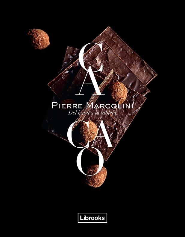 CACAO | 9788494509582 | MARCOLINI, PIERRE | Llibreria La Gralla | Llibreria online de Granollers