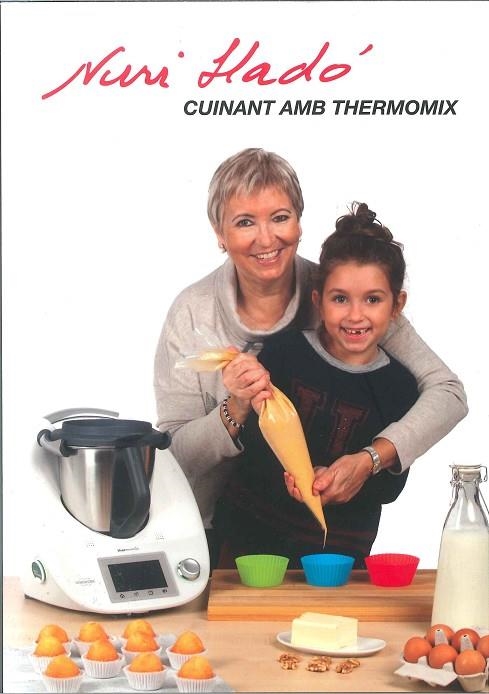 CUINANT AMB THERMOMIX | 9788493793920 | LLADO, NURIA | Llibreria La Gralla | Llibreria online de Granollers