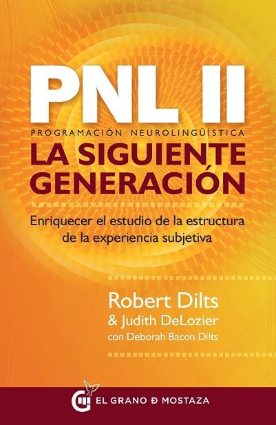 PNL II, LA SIGUIENTE GENERACION | 9788494614408 | DILTS, ROBERT / DELOZIER, JUDITH | Llibreria La Gralla | Llibreria online de Granollers