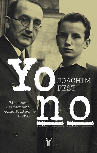YO NO | 9788430618491 | FEST, JOACHIM | Llibreria La Gralla | Librería online de Granollers