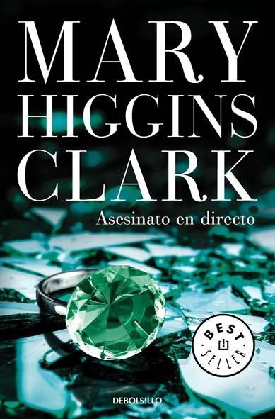 ASESINATO EN DIRECTO | 9788466338363 | HIGGINS CLARK, MARY | Llibreria La Gralla | Llibreria online de Granollers