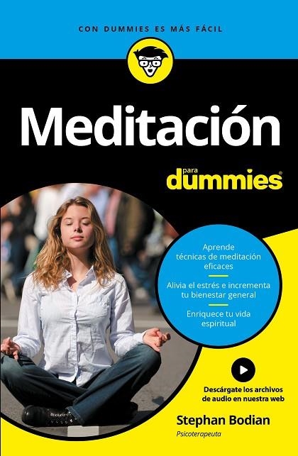 MEDITACIÓN PARA DUMMIES | 9788432903250 | BODIAN, STEPHAN  | Llibreria La Gralla | Llibreria online de Granollers